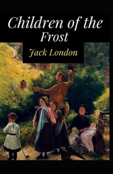 Paperback Children of the Frost Action, Novel: (Annotated Edition) Book