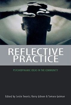 Paperback Reflective Practice: Psychodynamic Ideas in the Community Book