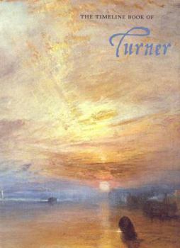 Hardcover The Timeline Book of Turner Book