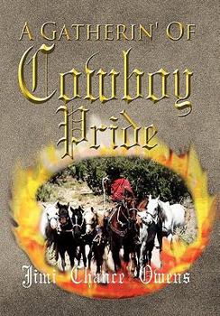 Hardcover A Gatherin' of Cowboy Pride Book