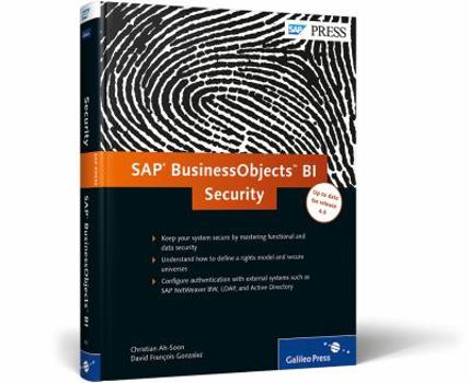 Hardcover SAP Businessobjects Bi Security: Keep Your Bobj Safe Book