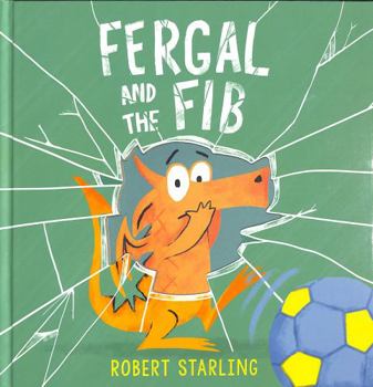 Hardcover Fergal and the Fib Book