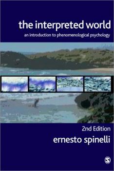 Paperback The Interpreted World: An Introduction to Phenomenological Psychology Book