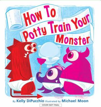 Hardcover How to Potty Train Your Monster Book