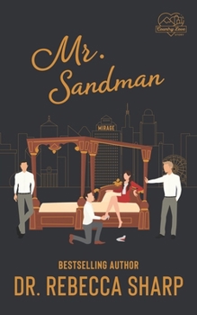Mr. Sandman: A Spicy Bedtime Story (Country Love Collection)