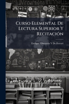 Paperback Curso Elemental De Lectura Superior Y Recitación [Spanish] Book