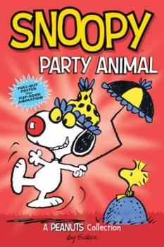 Paperback Snoopy: Party Animal: A Peanuts Collection Volume 6 Book