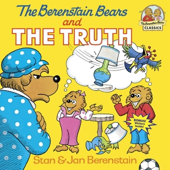 Paperback The Berenstain Bears and the Truth Book