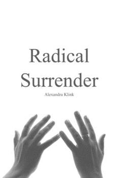 Paperback Radical Surrender Book