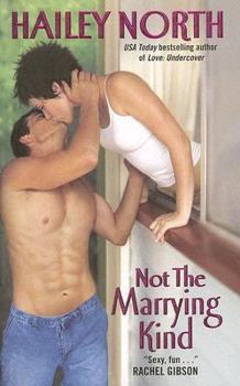 Not the Marrying Kind - Book #3 of the Doolittle Stories