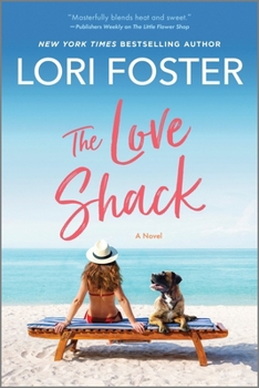The Love Shack - Book #3 of the Indiana Summers Series