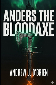 Anders the Bloodaxe