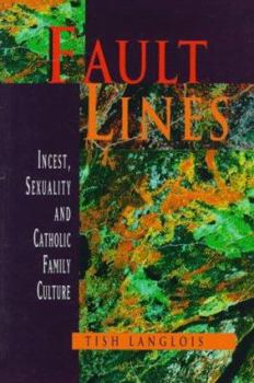 Paperback Fault Lines Sexuality/Incest/C Book