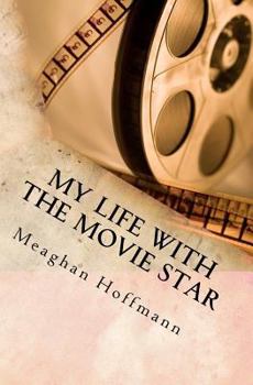 Paperback My Life With The Movie Star Book