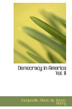 Paperback Democracy in America Vol. II Book