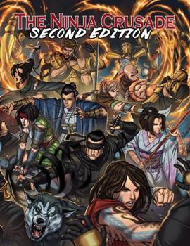 Hardcover The Ninja Crusade 2nd Edition Book