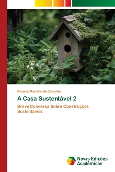 Paperback A Casa Sustentável 2 [Portuguese] Book