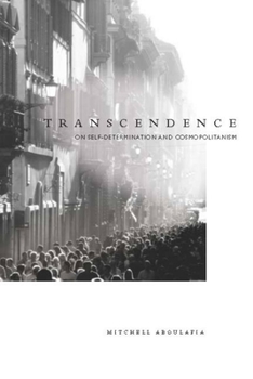 Hardcover Transcendence: On Self-Determination and Cosmopolitanism Book