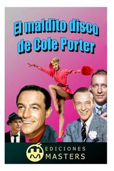 Paperback El Maldito Disco de Cole Porter [Spanish] Book