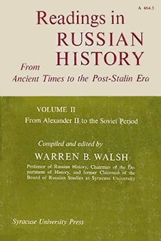 Paperback Readings in Russian History, Special Edition, Fourth Edition, Vol. II, from Alexander II to Soviet Period Book