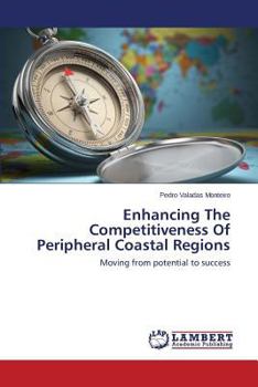 Paperback Enhancing the Competitiveness of Peripheral Coastal Regions Book
