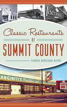 Classic Restaurants of Summit County - Book  of the American Palate