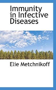 Paperback Immunity in Infective Diseases Book