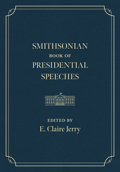 Hardcover Smithsonian Book of Presidential Speeches Book