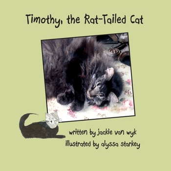 Paperback Timothy, the Rat-Tailed Cat Book