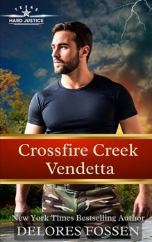 Paperback Crossfire Creek Vendetta Book