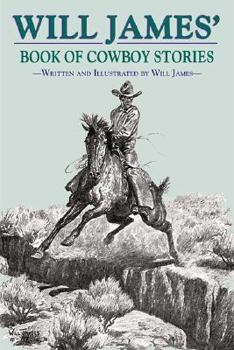 Hardcover Will James' Book of Cowboy Stories (Tumbleweed) Book