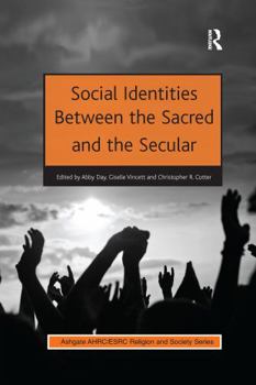 Paperback Social Identities Between the Sacred and the Secular Book