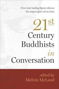 Paperback Twenty-First-Century Buddhists in Conversation Book