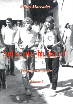 Paperback Soixante-huitard: fragments de vie [French] Book