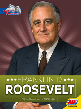 Franklin D. Roosevelt (American Presidents)