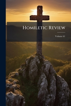Paperback Homiletic Review; Volume 61 Book