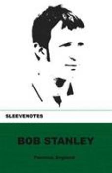 Paperback Sleevenotes: Bob Stanley Book