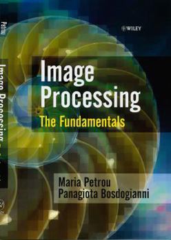 Hardcover Image Processing: The Fundamentals Book