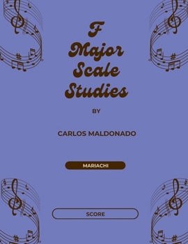 Paperback F Major Scale Studies Director Score: A Mariachi Classroom Resource Book