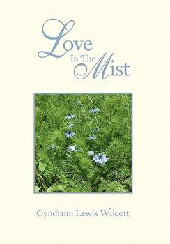 Hardcover Love In The Mist Book
