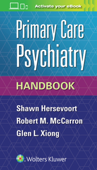 Spiral-bound Primary Care Psychiatry Handbook Book