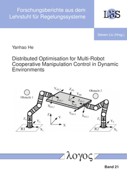 Paperback Distributed Optimisation for Multi-Robot Cooperative Manipulation Control in Dynamic Environments Book