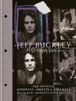 Hardcover Jeff Buckley: His Own Voice Book