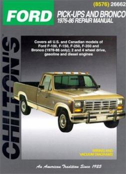 Ford: Pick-Ups and Bronco 1976-86 (Chilton's Total Car Care Repair Manual)