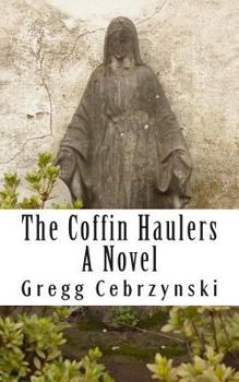 Paperback The Coffin Haulers Book