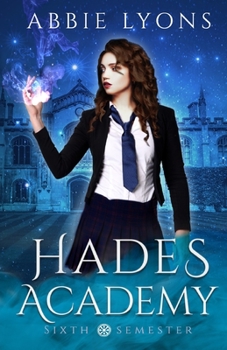 Paperback Hades Academy: Sixth Semester Book