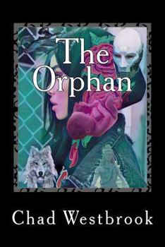 Paperback The Orphan: Saga of Mother's Embrace Book