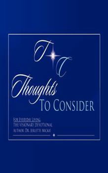 Paperback Thoughts To Consider: For Every Day Living Book