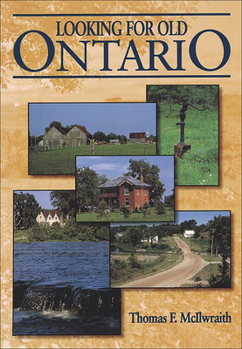 Paperback Looking for Old Ontario Book