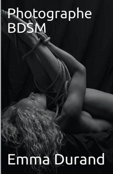 Paperback Photographe BDSM [French] Book